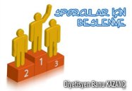 Sporcular için beslenme