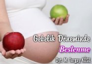 Gebelik döneminde beslenme