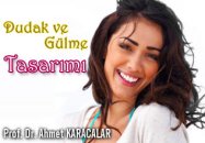 Dudak ve gülme tasarımı