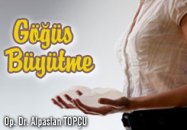 Göğüs büyütme (augmentasyon mammoplasti)