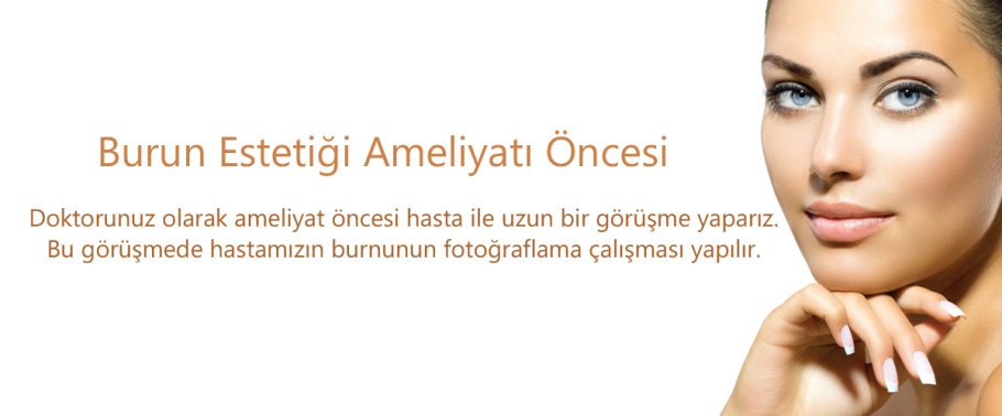 Burun estetiği ameliyatı öncesi dikkat edilmesi gerekenler
