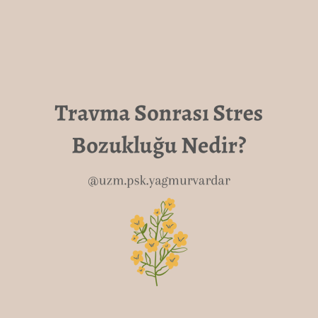 Travma sonrası stres bozukluğu belirtileri ve tedavisi