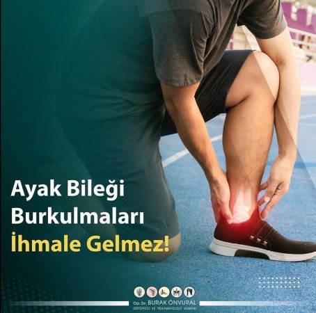 Ayak bileği burkulmarı ihmale gelmez