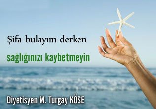 Şifa bulayım derken sağlığınızı kaybetmeyin