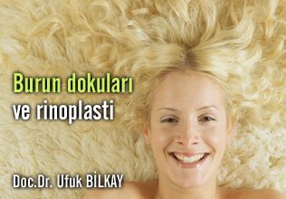 Burun dokuları ve rinoplasti