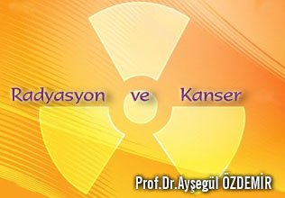 Radyasyon ve kanser