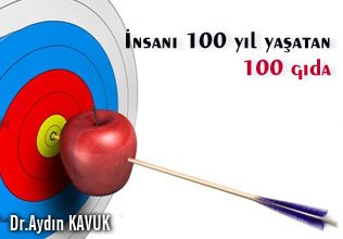 İnsanı 100 yıl yaşatan 100 gıda