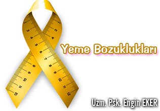 Yeme bozuklukları