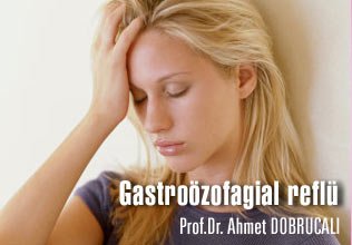 Gastroözofagial reflü