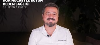 Kök Hücreyle Bütün Beden Sağlığı • Dr. Sinan Akyürek