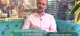 Diş teli çeşitleri, tipleri nelerdir?