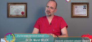 Ortodontik problemlerin sebepleri nelerdir?