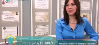 Vajinismus nedenler her zaman psikolojik midir?