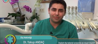 İmplant diş tedavisi sırasında acı duyar mıyım?