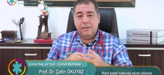 Riskli bebek hakkında merak edilenler