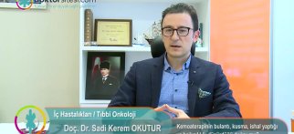 Kemoaterapinin bulantı, kusma, ishal yaptığı ve bağışıklığı düşürdüğü doğru mu?