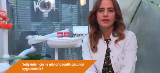 Yetişkinler için ne gibi estetik ortodontik çözümler uygulanabilir?