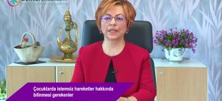 Çocuklarda istemsiz hareketler hakkında bilinmesi gerekenler