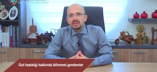 Gut hastalığı hakkında bilinmesi gerekenler