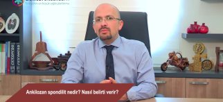 Ankilozan spondilit nedir? Nasıl belirti verir?