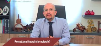 Romatizmal hastalıklar nelerdir?
