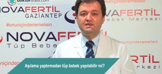 Aşılama yaptırmadan tüp bebek yapılabilir mi?