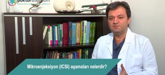 Mikroenjeksiyon (ICSI) aşamaları nelerdir?