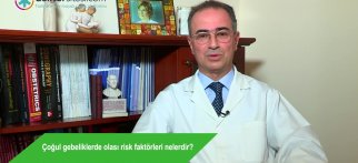 Çoğul gebeliklerde olası risk faktörleri nelerdir?