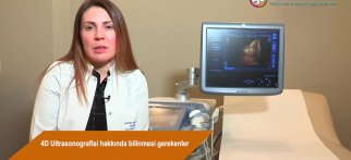 4D Ultrasonografisi hakkında bilinmesi gerekenler