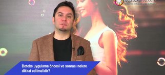 Botoks uygulama öncesi ve sonrası nelere dikkat edilmelidir?