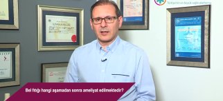 Bel fıtığı hangi aşamadan sonra ameliyat edilmektedir?