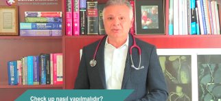 Check up nasıl yapılmalıdır?