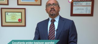 Çocuklarda aniden başlayan apandist nasıl kendini belli eder?