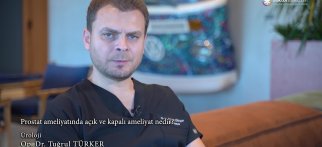 Prostat ameliyatında açık ve kapalı ameliyat nedir?