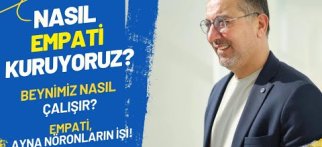 Empati Beynimizde Nasıl Kurulur? Davranış ve Tutumlarımınız Nörobiyolojisi
