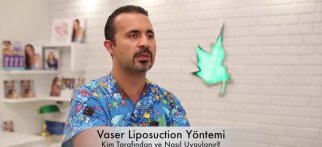 Vaser liposuction kim tarafından nasıl uygulanır?
