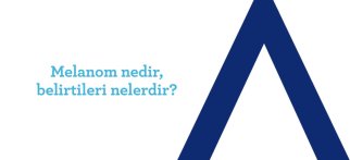 Youtube - Melanom nedir? Belirtileri nelerdir?