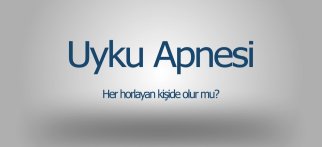 Youtube - Uyku Apnesi ile ilgili bilinmesi gerekenler