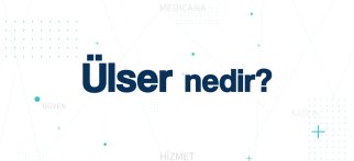 Youtube - Ülser Ne demektir?