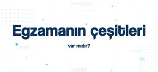 Youtube - Egzamanın çeşitleri var mıdır?