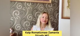Youtube - Çocuklarda kalp romatizması zamanla düzelir mi?