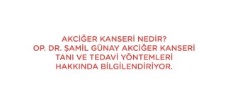 Youtube - Akciğer kanseri hakkında bilinmesi gerekenler