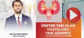 Youtube - Üreter taşı olan hastalara yaklaşımımız
