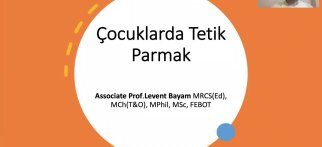 Youtube - Çocuklarda tetik parmak