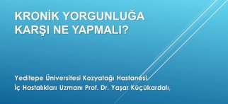 Youtube - Kronik Yorgunluğa Karşı Ne Yapmalı?