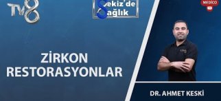 Zirkon Restorasyonlar Nelerdir?