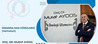 İdrarda Kan Görülmesi (Hematüri) Problemi - Doç. Dr. Murat Aydos