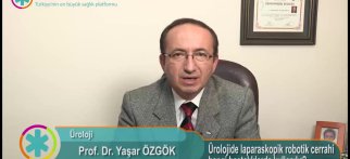 Ürolojide laparoskopik - robotik cerrahi hangi hastalıklarda kullanılır?