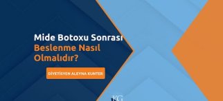 Mide Botoksu Sonrası Beslenme Nasıl Olmalıdır?