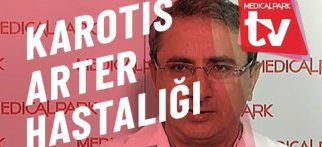 Karotis Arter (Şah Damarı Tıkanıklığı) Hastalığı Medical Park TV